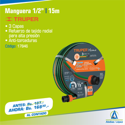 [I-17846] MANGUERA REFORZADA DE 1/2 X 15 MTS. CONEX. PLAST. P-TR-16051